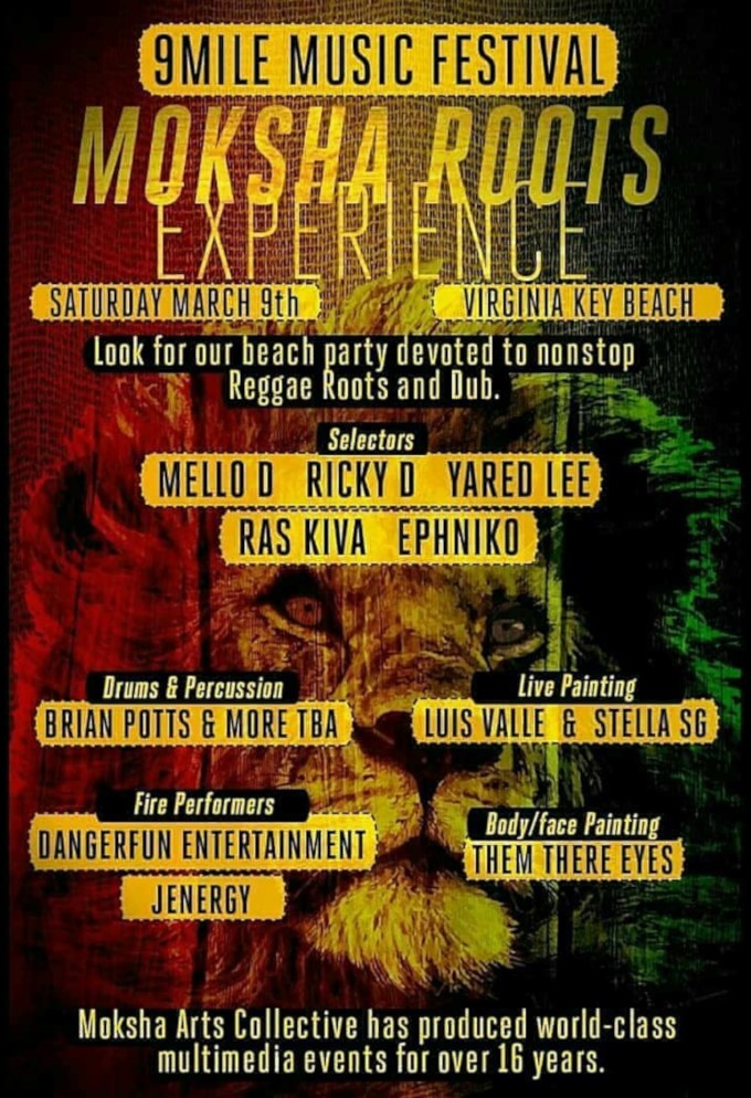 Moksha Roots Experience - March 9, 2019 @ The 9 Mile Music Festival