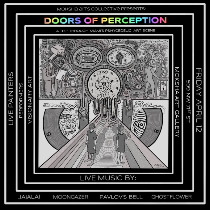 Moksha Arts Collective Presents "Doors Of Perception" April 12 2019